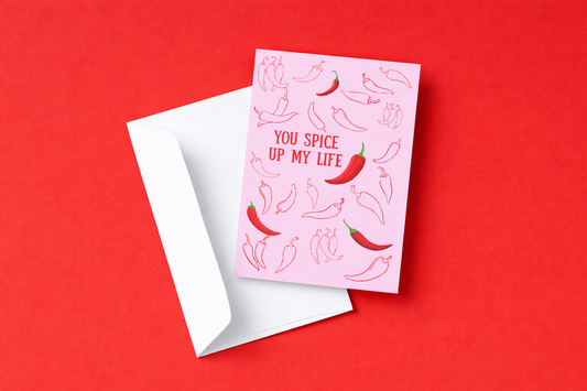 You Spice Up My Life Card