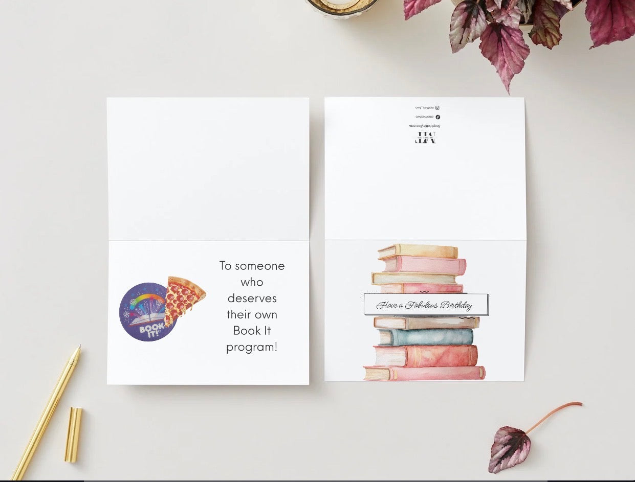 You Deserve Your Own Book It! Program Birthday Card