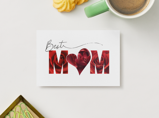 Best Mom- Mother's Day Card