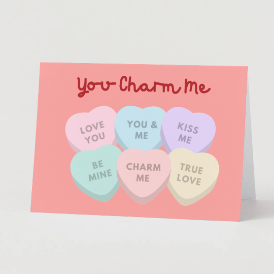 You Charm Me Card
